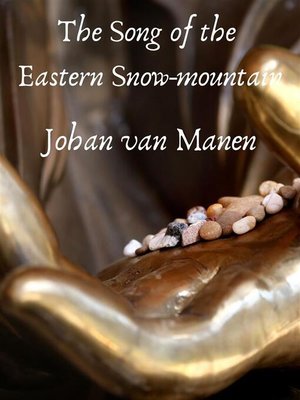 cover image of The song of the Eastern Snow-mountain